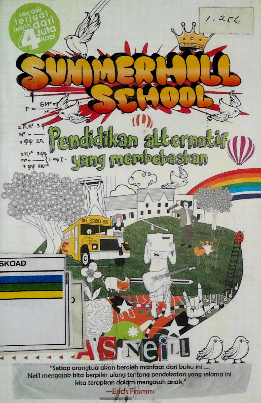 Summerhill School Pendidikan Alternatif Yang Membebaskan